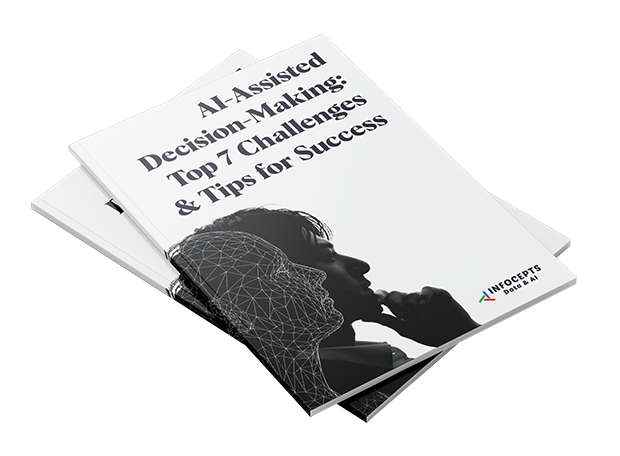 AI-Assisted Decision-Making Top 7 Challenges & Tips for Success